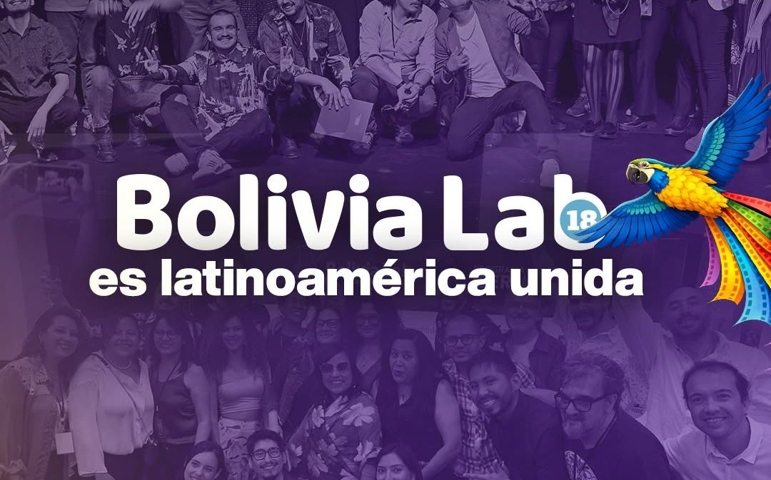 Bolivia Lab 2026: el cine iberoamericano pasa por La Paz 6 Bolivia Lab 2026: el cine iberoamericano pasa por La Paz